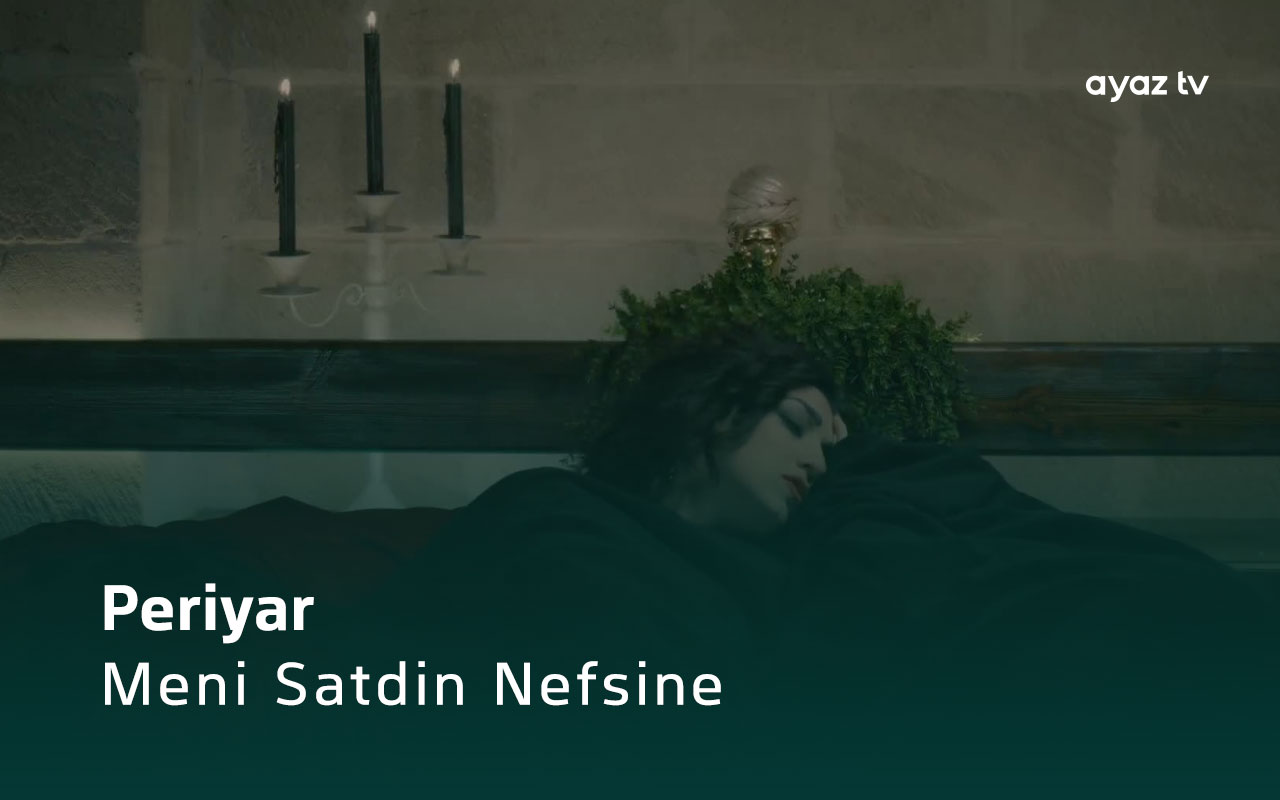 Meni Satdin Nefsine - Periyar 