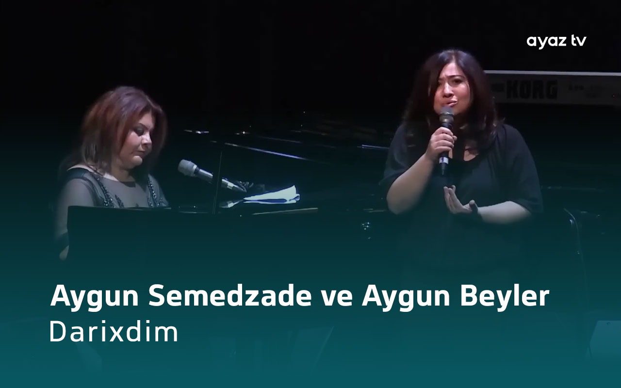 Darixdim - Aygun Beyler