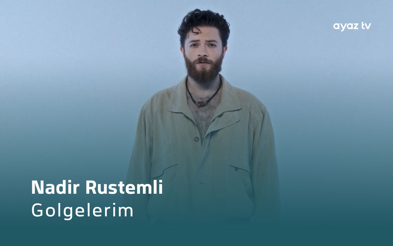 Golgelerim - Nadir Rustamli