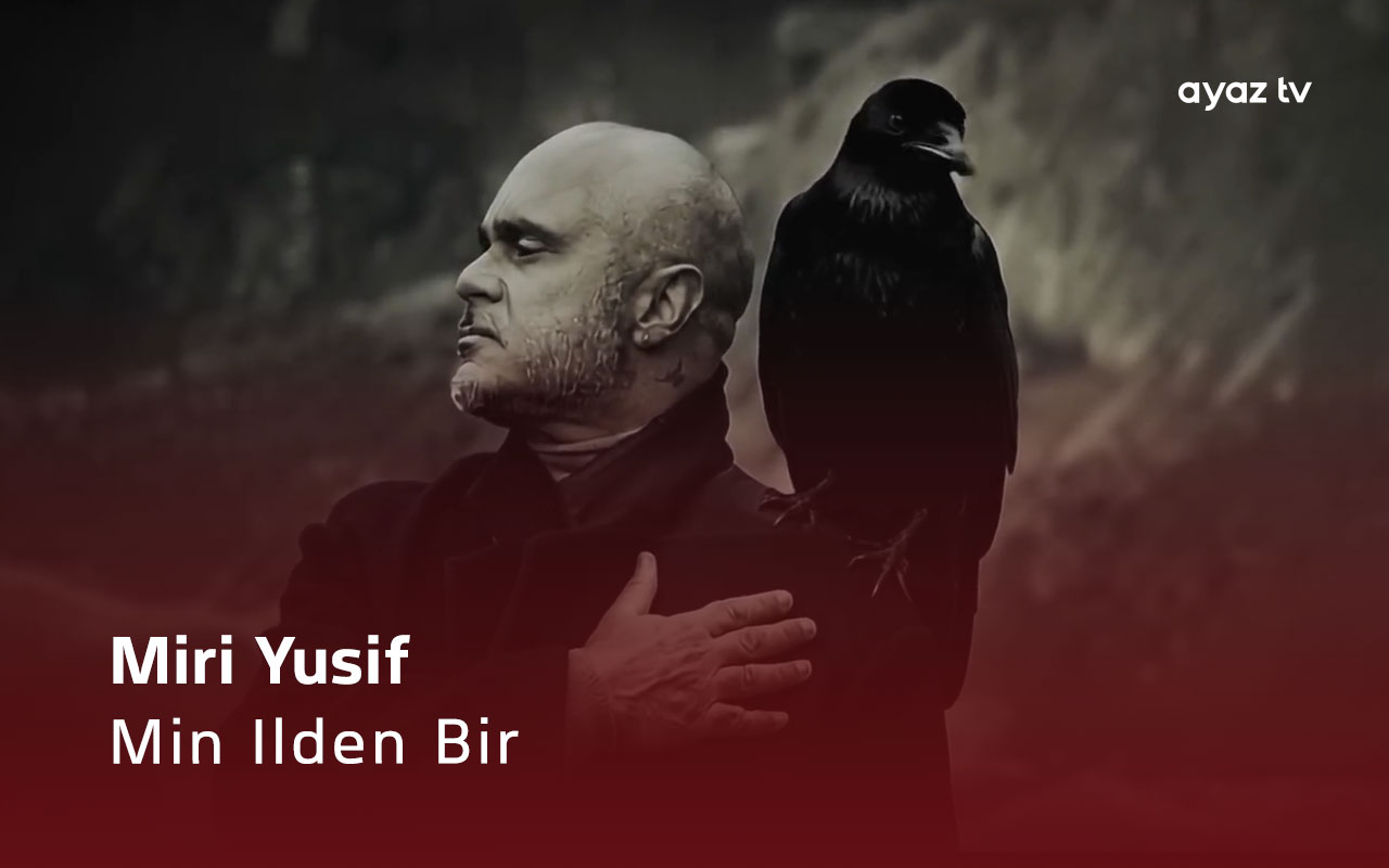 Min Ilden Bir - Miri Yusif